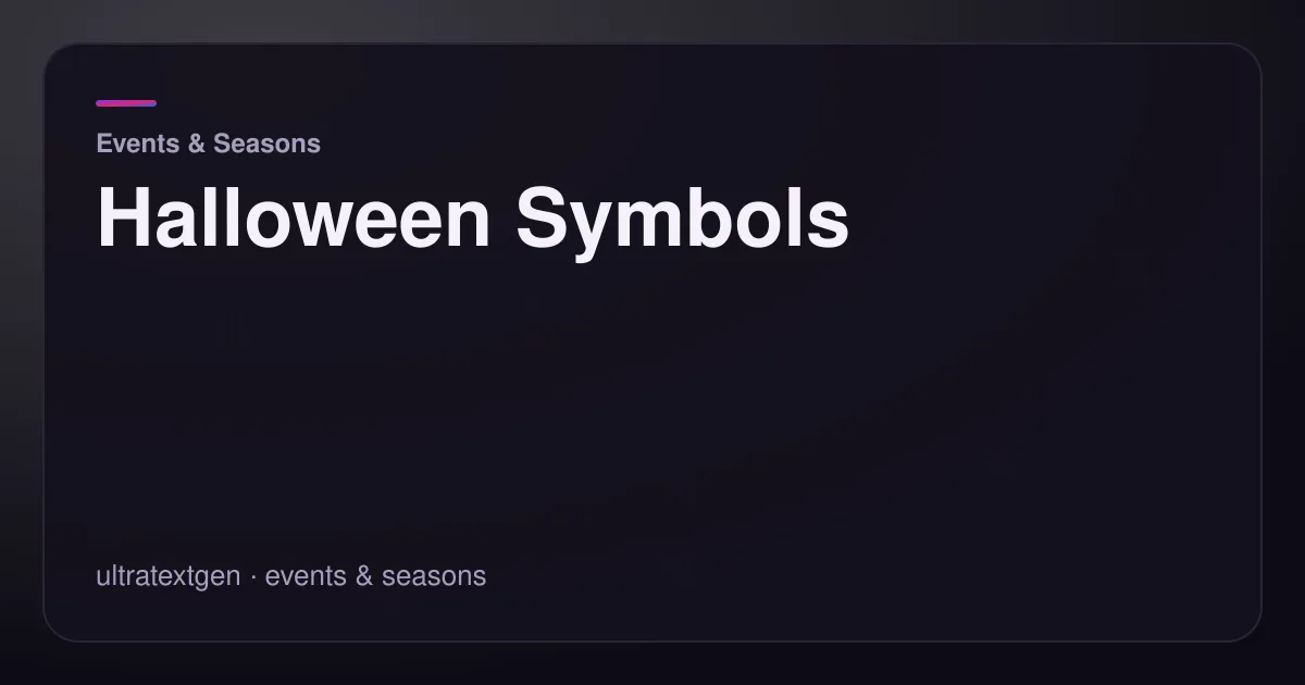 Halloween Symbols — title card for the events & seasons article on UltraTextGen.