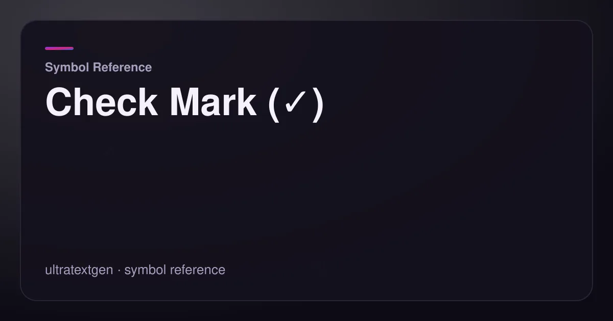 Check Mark (✓) — title card for the symbol reference article on UltraTextGen.