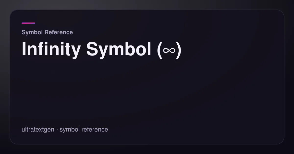 Infinity Symbol (∞) — title card for the symbol reference article on UltraTextGen.